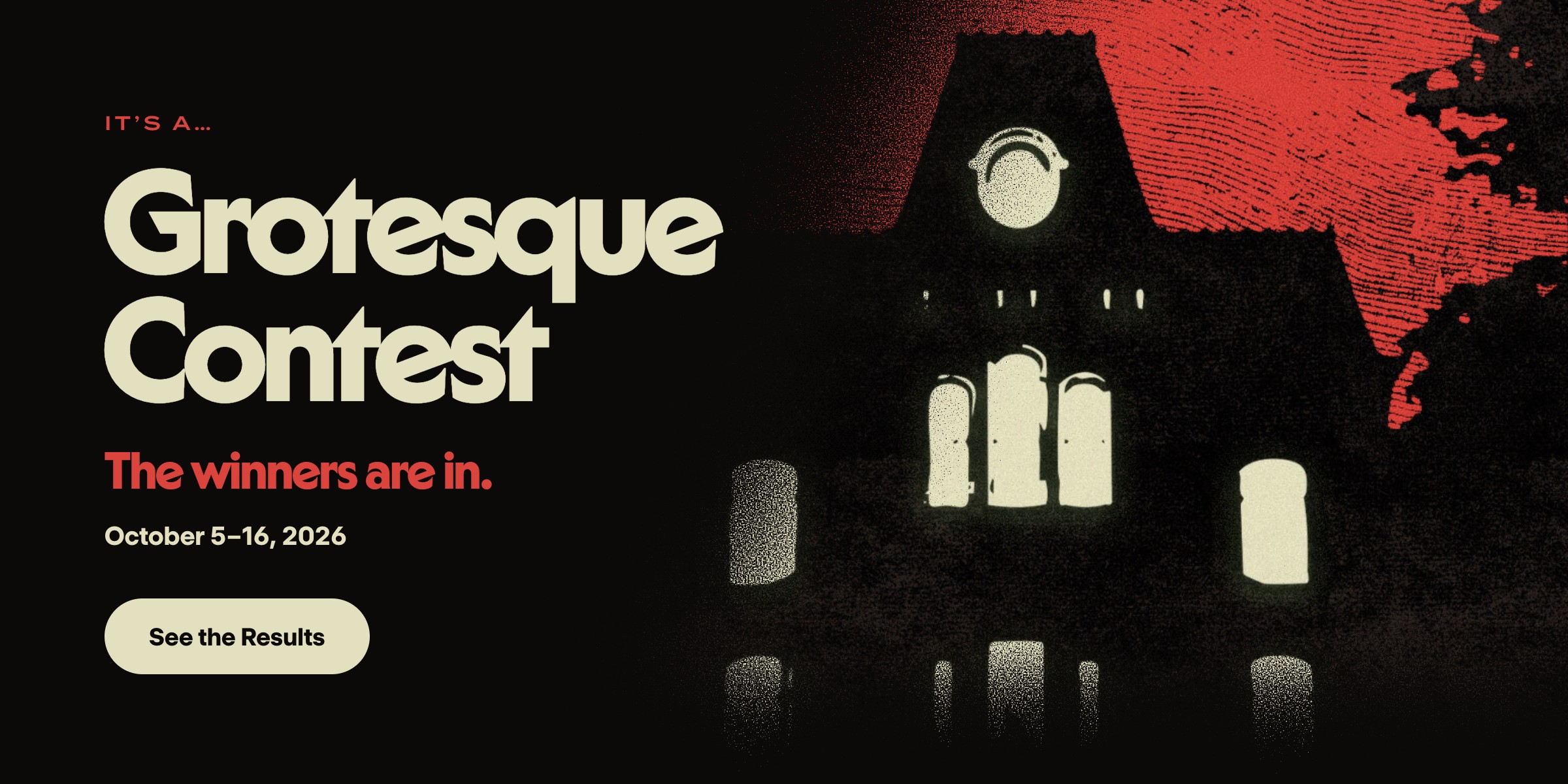 Grotesque Contest: the winners are in. See the results.
